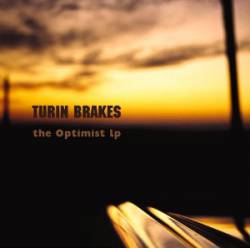 Turin Brakes : The Optimist LP